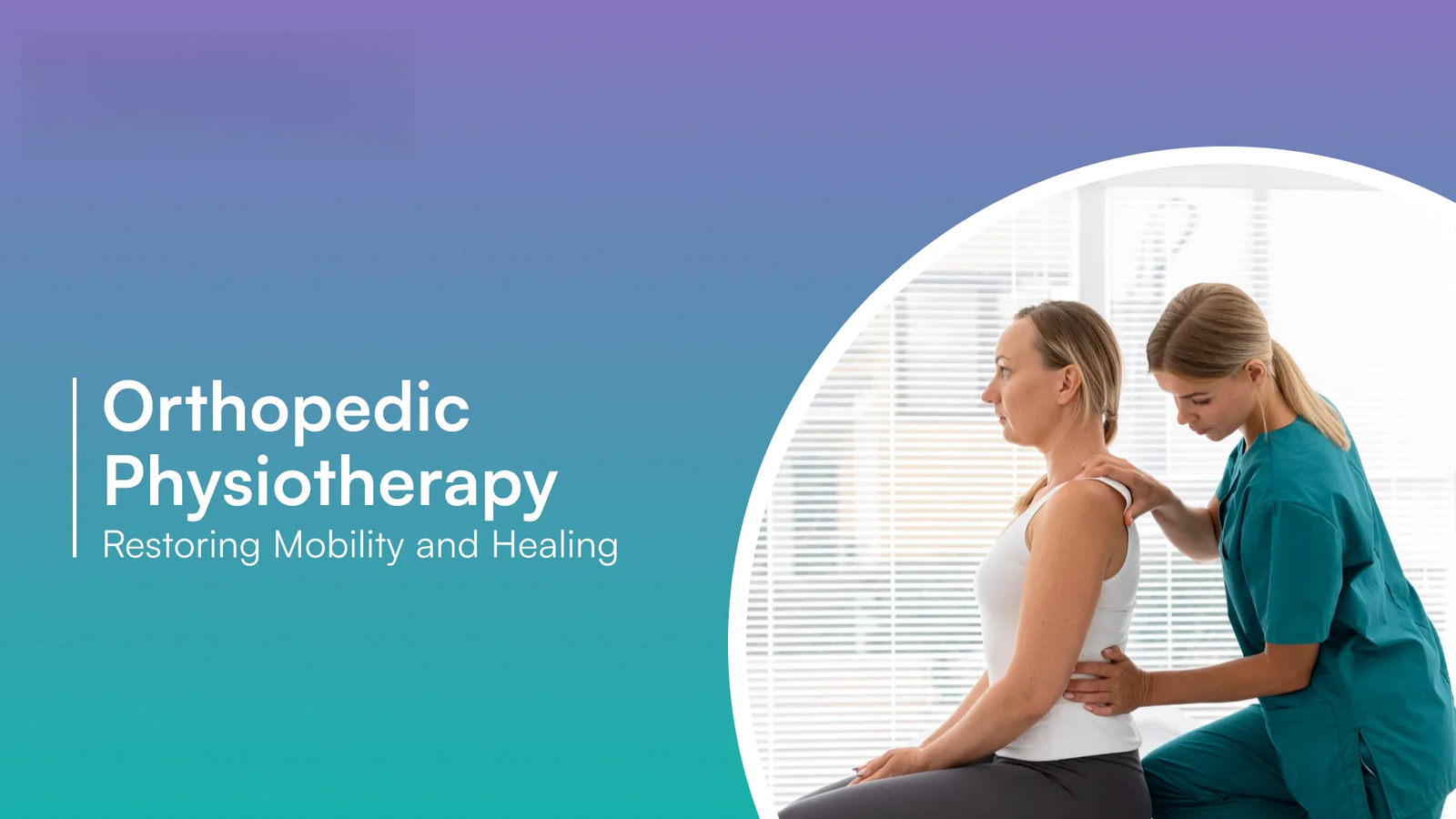 Orthopedic Physiotherapy